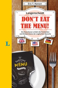 Abbildung von: Langenscheidt Don't eat the menu! - PONS Langenscheidt