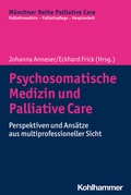 Cover: Psychosomatische Medizin und Palliative Care - Kohlhammer