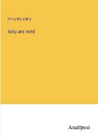 Enlarge image Cover: Body and mind - Anatiposi Verlag