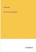 Cover: The Christian System - Anatiposi Verlag