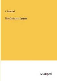 Enlarge image Cover: The Christian System - Anatiposi Verlag