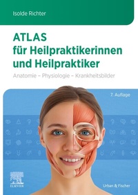 Abbildung von: Atlas für Heilpraktikerinnen und Heilpraktiker - Urban & Fischer