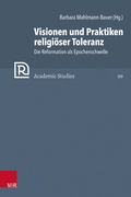Cover: Visionen und Praktiken religi&ouml;ser Toleranz - Vandenhoeck & Ruprecht