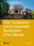 Cover: Cities' Vocabularies and the Sustainable Development of the Silkroads - Springer