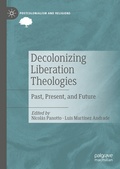 Cover: Decolonizing Liberation Theologies - Palgrave Macmillan