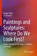 Cover: Paintings and Sculptures: Where Do We Look First? - Springer