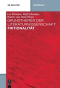 Cover: Grundthemen der Literaturwissenschaft: Fiktionalit&auml;t - De Gruyter