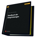 Cover: Handbuch der Umgr&uuml;ndungen - LexisNexis Verlag ARD ORAC GmbH
