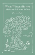 Cover: Wenn Wiesen fl&uuml;stern - BoD - Books on Demand