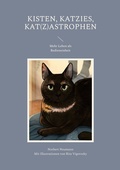 Cover: Kisten, Katzies, Kat(z)astrophen - BoD - Books on Demand