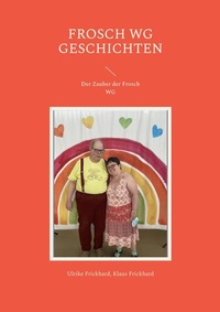 Abbildung von: Frosch WG Geschichten - Books on Demand