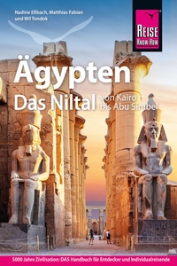 Abbildung von: Reise Know-How Reiseführer Ägypten - Das Niltal von Kairo bis Abu Simbel - Reise Know-How Verlag Dr. Hans-R. Grundmann GmbH