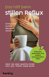 Abbildung von: Das hilft beim stillen Reflux - Herbig in der Franckh-Kosmos Verlags-GmbH & Co. KG