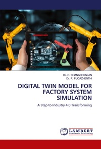 Enlarge image Cover: Digital Twin Model for Factory System Simulation - LAP Lambert Academic Publishing