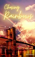 Cover: Chasing Rainbows - BookLeaf Publishing