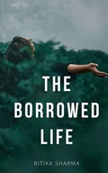 Cover: The Borrowed Life - BookLeaf Publishing