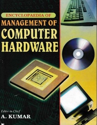 Enlarge image Cover: Encyclopaedia of Management of Computer Hardware - Anmol Publications PVT LTD