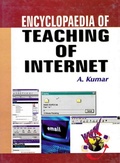 Cover: Encyclopaedia of Teaching of Internet - Anmol Publications PVT LTD