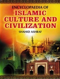 Cover: Encyclopaedia Of Islamic Culture And Civilization (Cultural Revolution Of Islam) - Anmol Publications PVT LTD