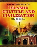 Cover: Encyclopaedia Of Islamic Culture And Civilization (Cultural Heritage OF Islam) - Anmol Publications PVT LTD