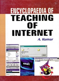 Enlarge image Cover: Encyclopaedia of Teaching of Internet - Anmol Publications PVT LTD