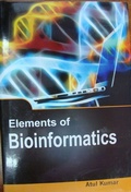 Cover: Elements Of Bioinformatics - Anmol Publications PVT LTD