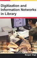 Cover: Digitization And Information Networks In Library - Anmol Publications PVT LTD