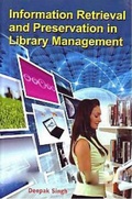 Cover: Information Retrieval And Preservation In Library Management - Anmol Publications PVT LTD