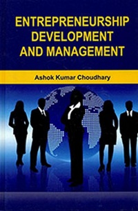 Enlarge image Cover: Entrepreneurship Development And Management - Anmol Publications PVT LTD