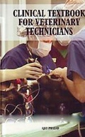 Cover: Clinical Textbook for Veterinary Technicians - Anmol Publications PVT LTD