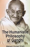 Cover: Humanistic Philosophy of Gandhi - Anmol Publications PVT LTD