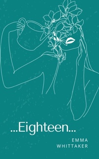 Enlarge image Cover: ...Eighteen... - Libresco Feeds Private Limited