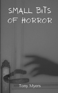 Cover: Small bits of horror. - BookLeaf Publishing