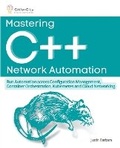 Cover: Mastering C++ Network Automation - GitforGits
