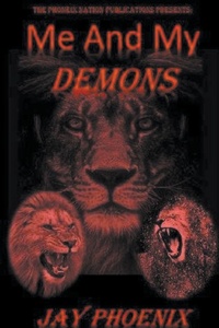 Enlarge image Cover: Me and My Demons - Phoenix Nation Publications