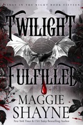 Cover: Twilight Fulfilled (Wings In the Night, #15) - Oliver-Heber Books