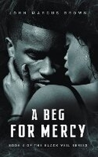 Enlarge image Cover: A Beg For Mercy - JMB Productions