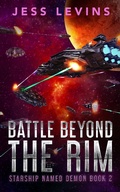 Cover: Battle Beyond the Rim (Starship Named Demon Book 2) - OMEGA WRITING LLC