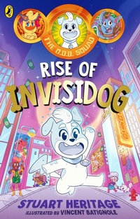 Enlarge image Cover: The O.D.D. Squad: Rise of Invisidog - Puffin