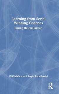 Enlarge image Cover: Learning from Serial Winning Coaches - Routledge
