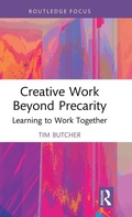 Cover: Creative Work Beyond Precarity - Routledge