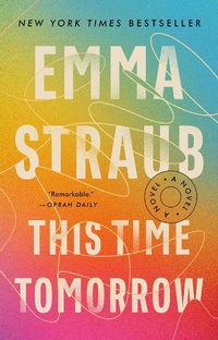 Enlarge image Cover: This Time Tomorrow - Riverhead Books,U.S.