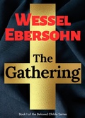 Cover: The Gathering (Beloved Childe Stories, #1) - Gold City Publishers