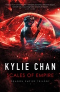Cover: Scales of Empire (Dragon Empire, #1) - Kylie Chan