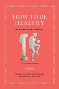 Cover: How to Be Healthy - Princeton University Press