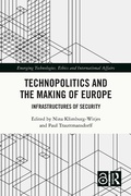 Cover: Technopolitics and the Making of Europe - Routledge
