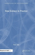 Cover: Data Science in Practice - Chapman & Hall/CRC