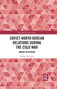 Bild: Soviet-North Korean Relations During the Cold War - Routledge