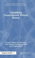 Cover: Quantifying Counterfactual Military History - CRC Press