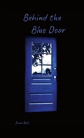 Cover: Behind the Blue Door - Lulu.com